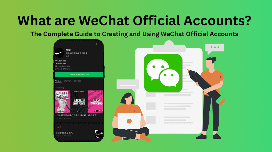 The Complete Guide to WeChat Official Accounts