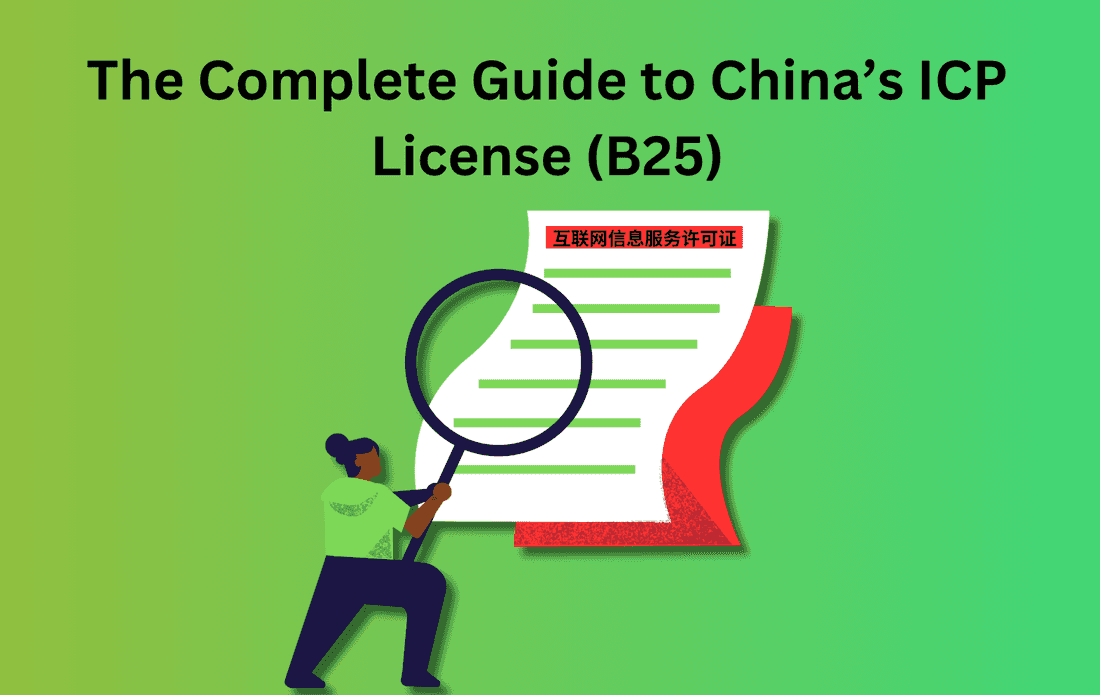 The Complete Guide to China’s ICP License (B25) 