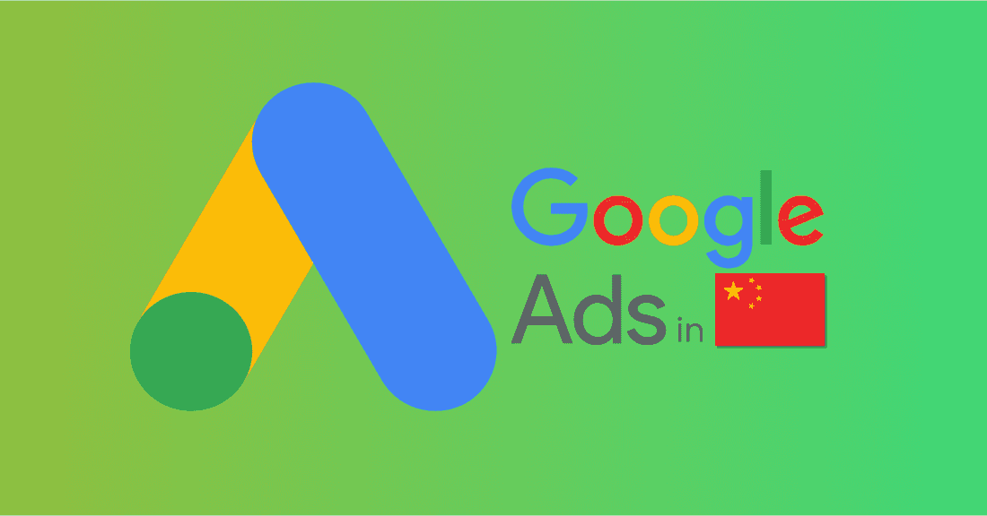 The Complete Guide to Google Ads in China