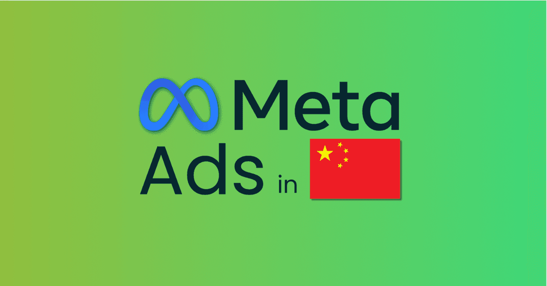 The Complete Guide to Meta Ads in China