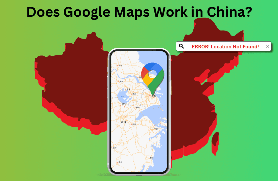 Does Google Maps Work in China?